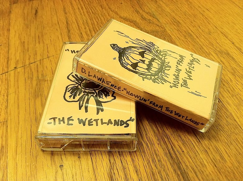 Image of D. Lawrence "Howlin' From The Wetlands" EP CS