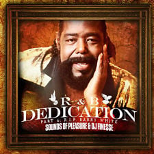 Image of BARRY WHITE (R&B DEDICATION MIX VOL. 6) 