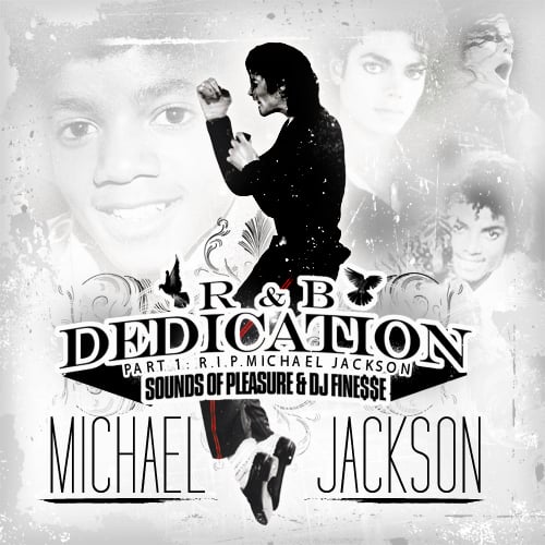 Dj Finesse Mixtapes — Michael Jackson Mix Randb Dedication Mix Vol 7