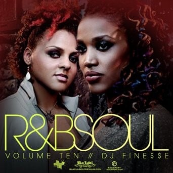 DJ FINESSE MIXTAPES — R&B SOUL MIX VOL. 10