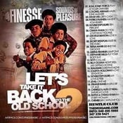 Image of LETS TAKE IT BACK TO THE OLD SCHOOL MIX VOL. 2
