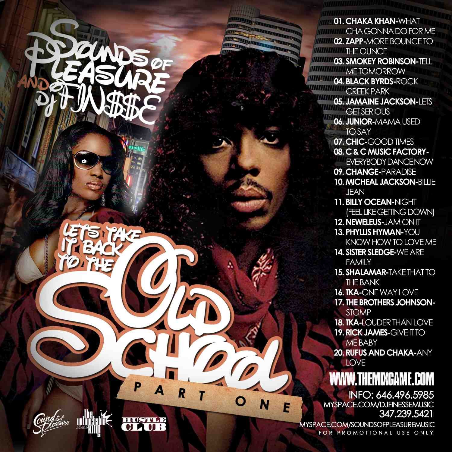 DJ FINESSE MIXTAPES — LETS TAKE IT BACK TO THE OLD SCHOOL MIX VOL. 1