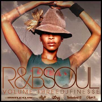 DJ FINESSE MIXTAPES — R&B SOUL MIX VOL. 3