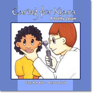 Image of Caring for Kiara: A healthy Jarjum