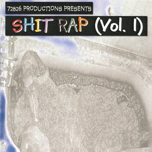 Image of Various - Shit Rap (Vol. 1)