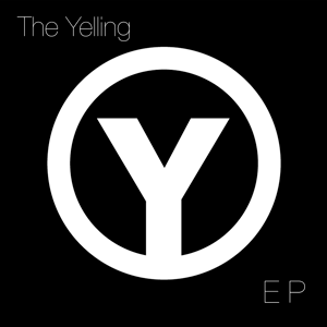 Image of The Yelling EP