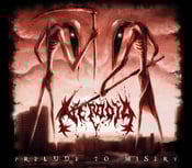 Image of "Prelude to Misery" Digipack CD