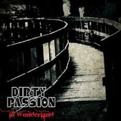 Image of Dirty Passion - In Wonderland CD