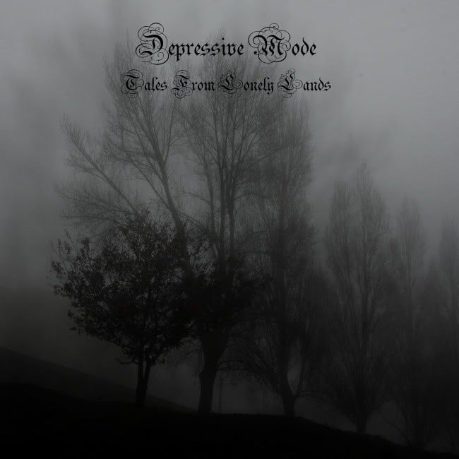 Image of DEPRESSIVE MODE 'Tales From Lonely Lands'