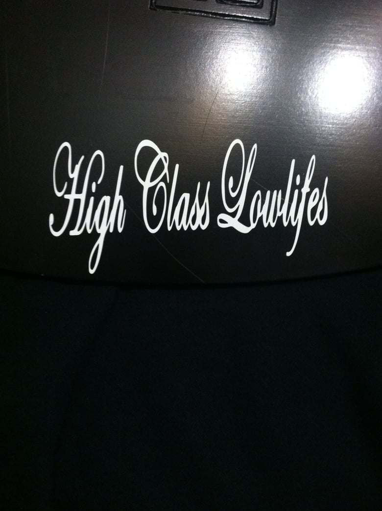 Image of High Class Lowlifes vinyl 3x6
