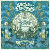 Image of Above Us The Waves - Anchors Aweigh