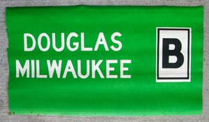 Image of 1950s Chicago Elevated 6000 Series Car Destination Sign DOUGLAS, MILWAUKEE: 22x11.5 inches 