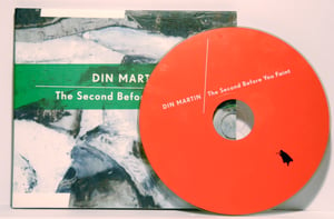 Image of DIN Martin - The Second Before You Faint // CD
