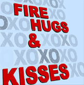 Image of Firehugs & Kisses