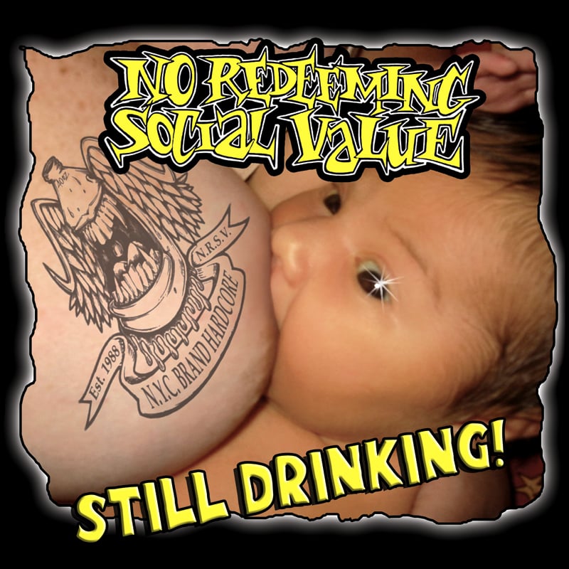 Dead City Merchandise — NO REDEEMING SOCIAL VALUE 