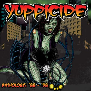 Image of YUPPICIDE "Anthology '88-'98" Double CD