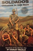 Image of Soldados: Chicanos in Viet Nam