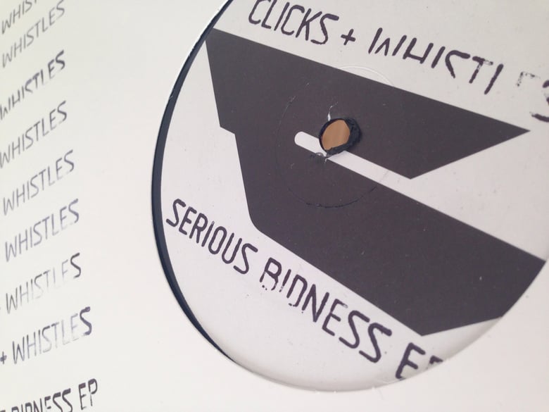 Image of 12" Vinyl - EMB013 - Clicks & Whistles - Serious Bidness EP