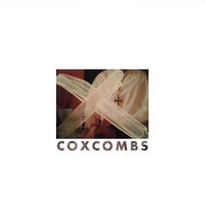 Image of COXCOMBS - "Coxcombs" LP