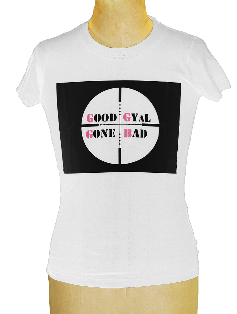 Image of Good Gyal Gone Bad Tshirt (WHITE)