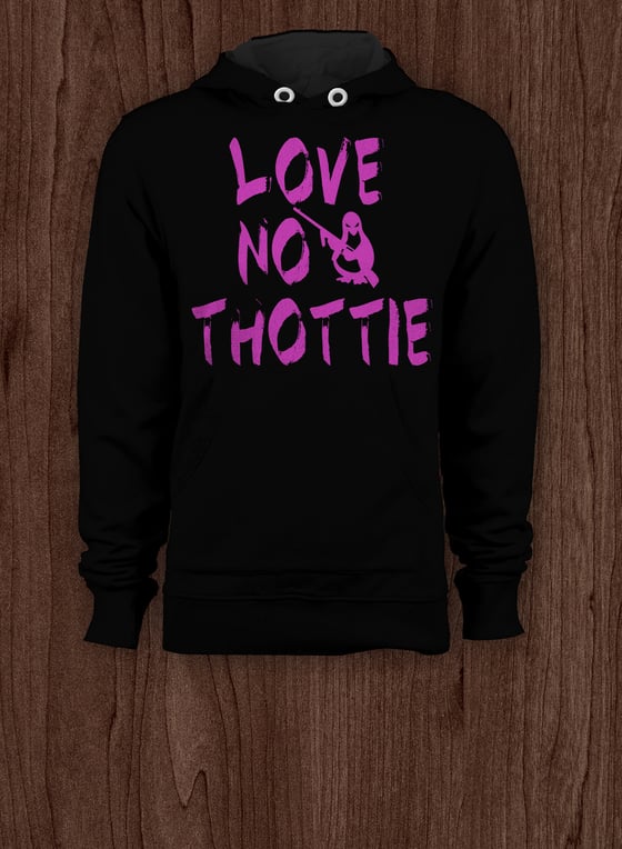 Image of Love Not Thottie Pink