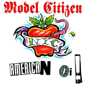 Image of MODEL CITIZEN "American Oi" CD