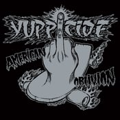 Image of YUPPICIDE "American Oblivion" 12" Vinyl 