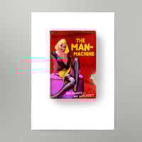 Image 1 of The Man-Machine Art Print