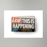 Image 1 of This Is Happening Art Print