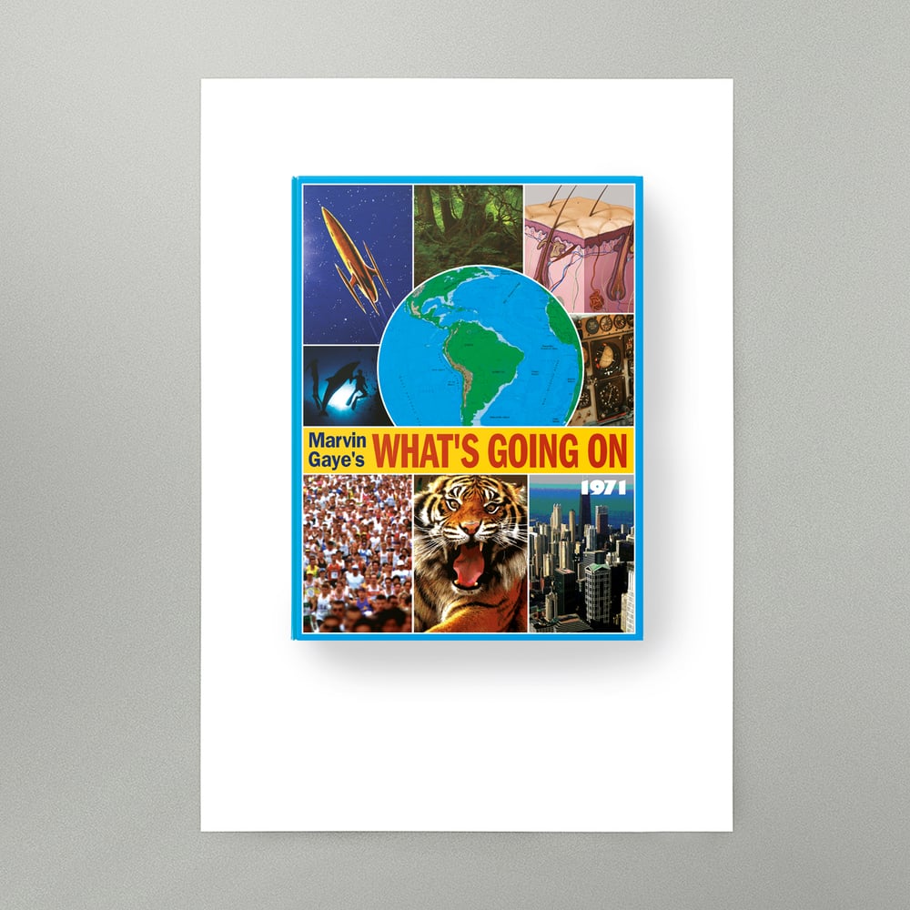 Image of What's Going On Art Print