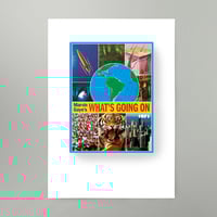 Image 1 of What's Going On Art Print