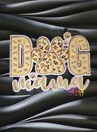 Dog Mama 