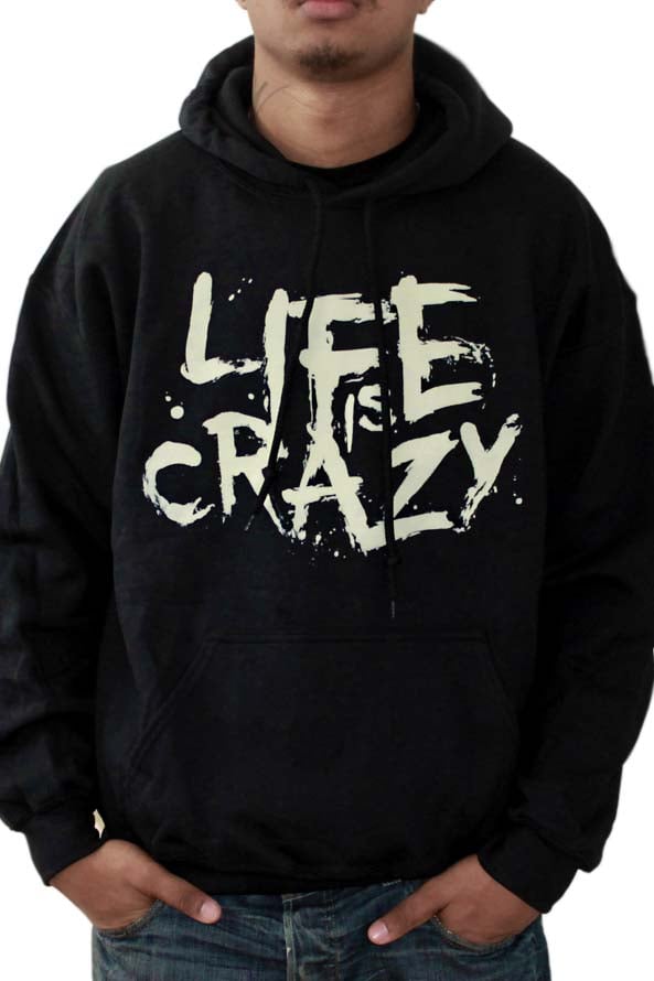 Image of Life is Crazy Hoodie