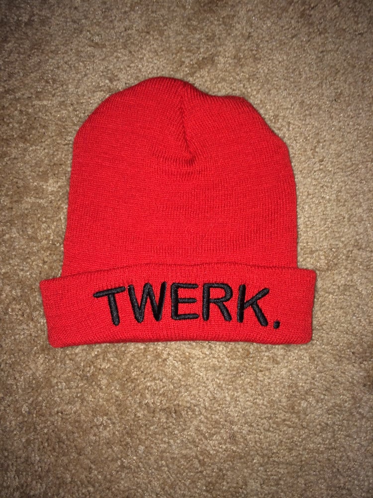 Image of TWERK. Beanie