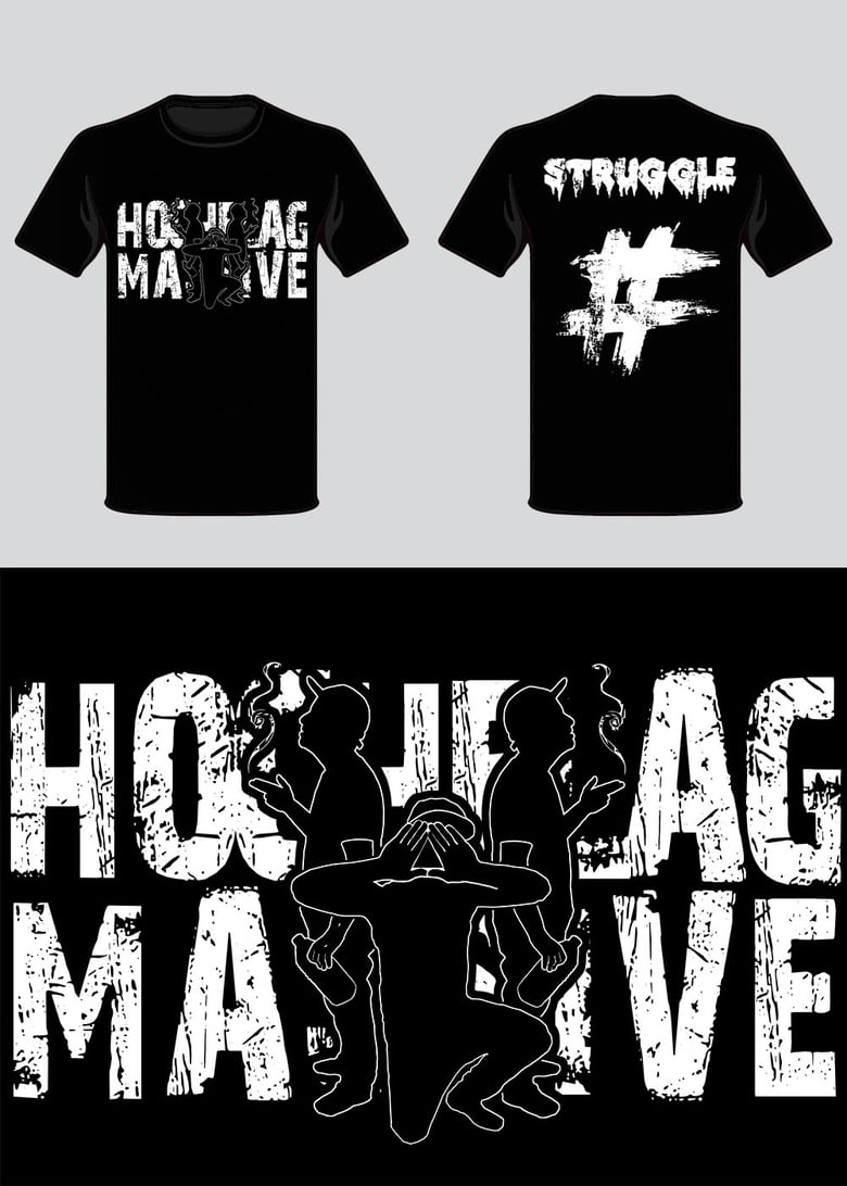 Image of Hochelag Massive Struggle Shirt