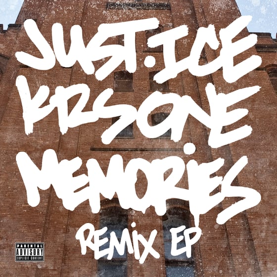 Image of Memories Remix EP - Just Ice and KRS ONE