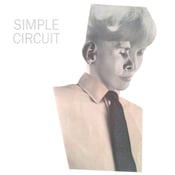 Image of Simple Circuit - s/t LP (Simple Circuit) 