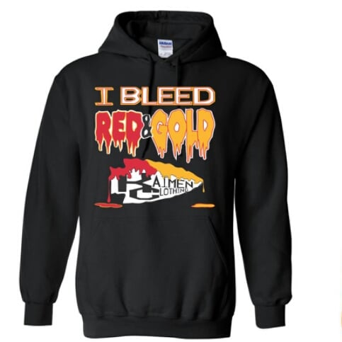 I BLEED RED & GOLD!!! - UNISEX Hoodies / Kaimen Clothing Co.