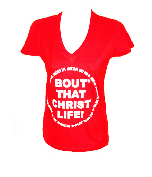 Image of SOLD OUT BOUT' THAT CHRIST LIFE (WOMEN'S V-NECK)