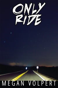 Image 1 of Only Ride by Megan Volpert
