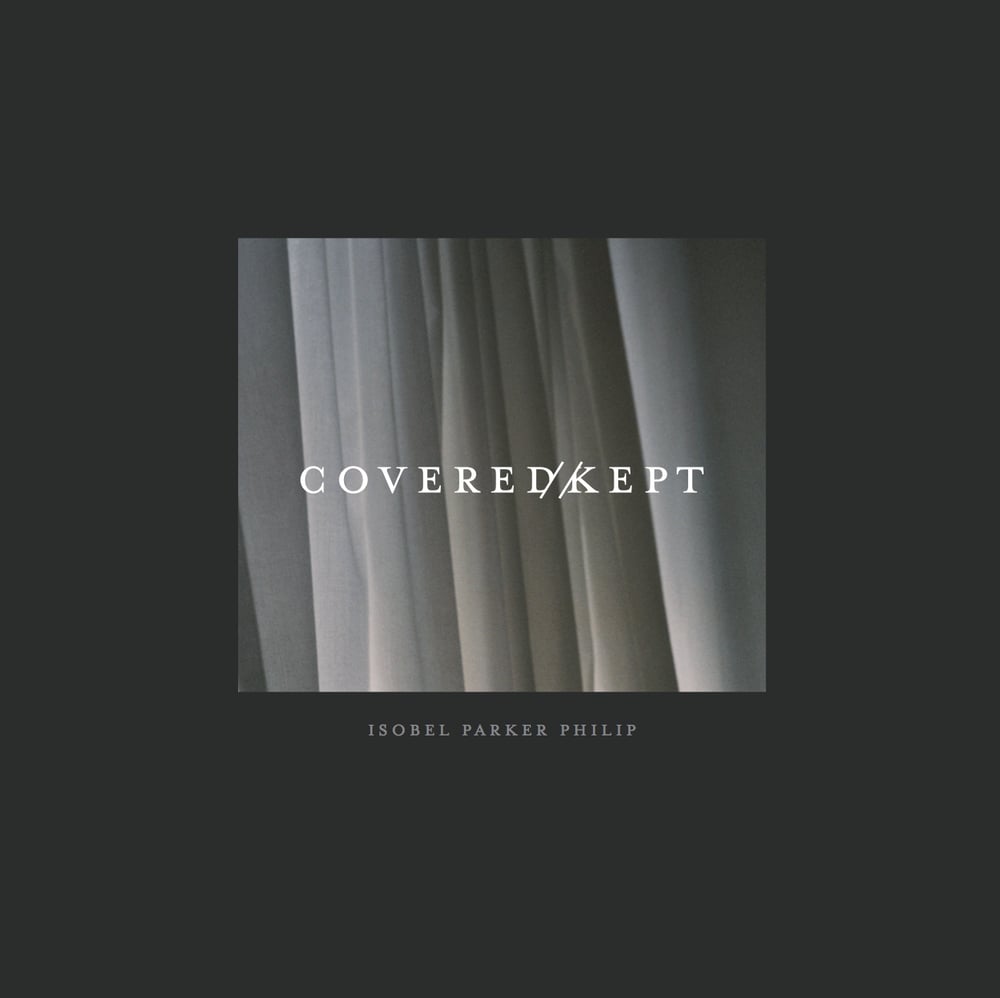 Image of Covered // Kept