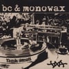 BC & Monowax - Priceless / Do It All The Time //7"