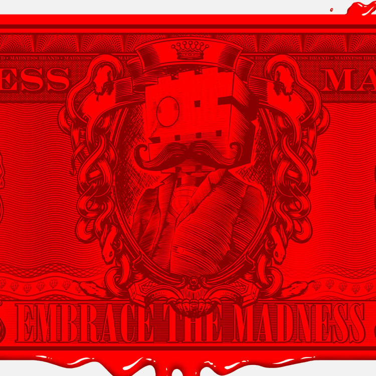Image of Madness $13 Blood Money Print