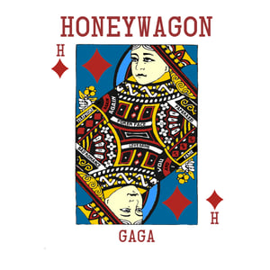 Image of Honeywagon Gaga