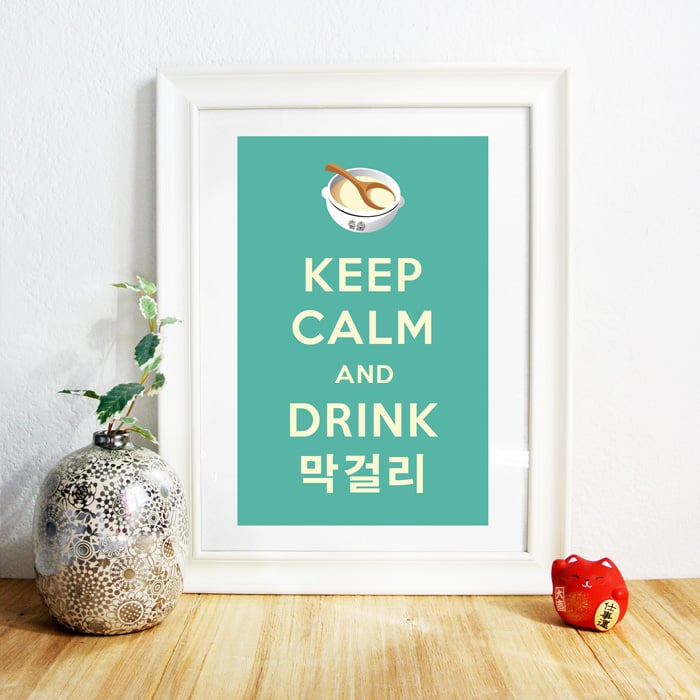 Image of Keep Calm and Drink Makgeolli Poster Print (A3)