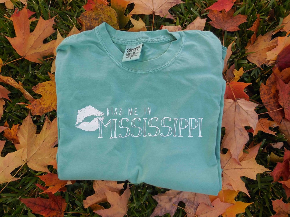Image of Seafoam Green "Kiss Me in Mississippi" T-Shirt