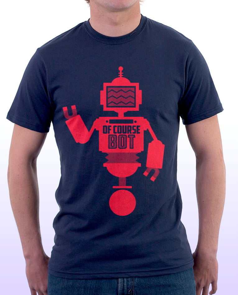 Image of Of Course Bot Tee