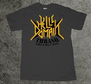 Image of "Thrash like a Man" tour shirt