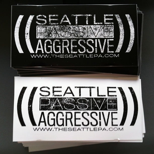 Seattle Passive Aggressive Sticker / The Seattle Passive Aggressive