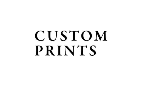Image of Custom Prints